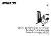 Precor Resolute RSL 313 Guide D'assemblage