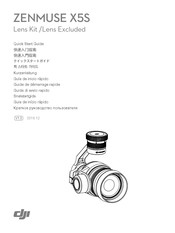 dji ZENMUSE X5S Guide De Démarrage Rapide