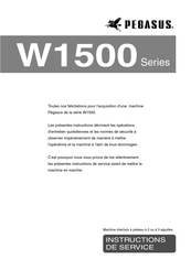 Pegasus W1500 Série Instructions De Service