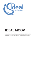 Ideal Standard IDEAL MOOV Notice D'installation, D'utilisation Et D'entretien