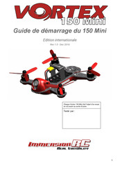 ImmersionRC VORTEX 150 Mini Guide De Démarrage