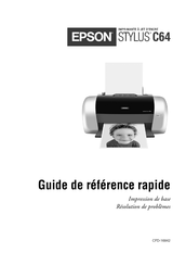 Epson STYLUS C64 Guide De Référence Rapide