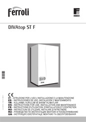 Gruppo Ferroli DIVAtop ST 32 F Instructions D'utilisation, D'installation Et D'entretien