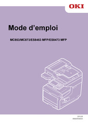 Oki ES8473 MFP Mode D'emploi