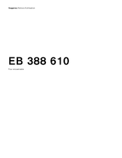 Gaggenau EB 388 610 Notice D'utilisation
