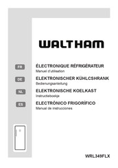Waltham WRL349FLX Manuel D'utilisation