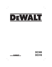 DeWalt DC318 Mode D'emploi
