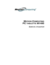 Motion Computing M1400 Guide De L'utilisateur