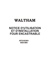 Waltham WTOVEWH Notice D'utilisation Et D'installation