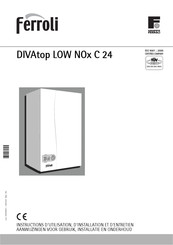 Ferroli DIVAtop Low Nox C 24 Instructions D'utilisation, D'installation Et D'entretien