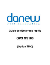 danew GS160 Guide De Démarrage Rapide