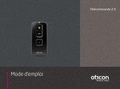 oticon Télécommande 2.0 Mode D'emploi