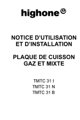 HIGHONE TMTC 31 I Notice D'utilisation Et D'installation