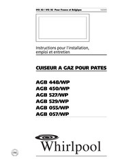 Whirlpool AGB 450/WP Instructions Pour L'installation, Emploi Et Entretien