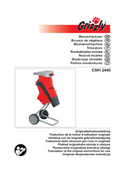 Grizzly EMH 2440 Traduction De La Notice D'utilisation Originale