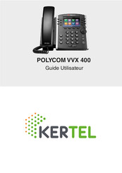 Polycom VVX 400 Guide Utilisateur