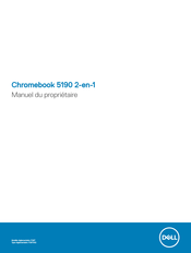 Dell Chromebook 5190 2-en-1 Manuel Du Propriétaire