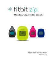 Fitbit zip Manuel Utilisateur