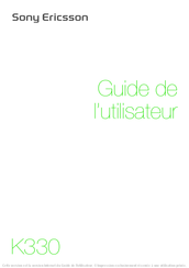 Sony Ericsson K330 Guide De L'utilisateur