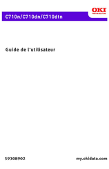 Oki C710dtn Guide De L'utilisateur