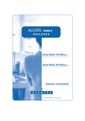 Alcatel Mobile 200 Reflexes Manuel Utilisateur