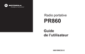 Motorola PR860 Guide De L'utilisateur