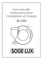 SOGELUX SLVI82 Instructions Pour L'installation Et L'emploi