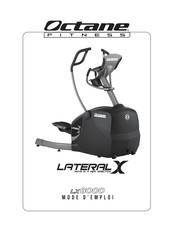 Octane Fitness LATERAL X LX8000 Mode D'emploi