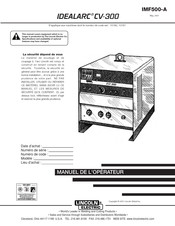 Lincoln Electric IDEALARC CV-300 Manuel De L'opérateur