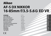 Nikon AF-S DX NIKKOR 16-85mm f/3.5-5.6 ED VR Manuel De L'utilisateur