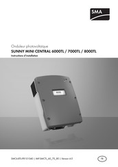 SMA SUNNY MINI CENTRAL 6000TL Instructions D'installation