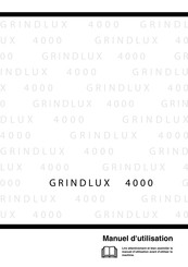 Grindlux 4000 Manuel D'utilisation