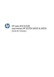 HP Latex 820 Guide De L'utilisateur