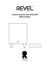 Revel B8 Mode D'emploi