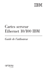 IBM OPTIONS Ethernet 10/100 Guide De L'utilisateur