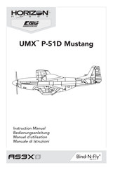 Horizon Hobby UMX P-51D Mustang Manuel D'utilisation