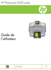 HP Photosmart A530 Série Guide De L'utilisateur