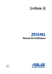 Asus Zenfone 4 ZE554KL Manuel De L'utilisateur