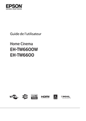 Epson Home Cinema EH-TW6600 Guide De L'utilisateur