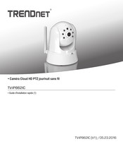 TRENDnet TV-IP862IC Guide D'installation Rapide