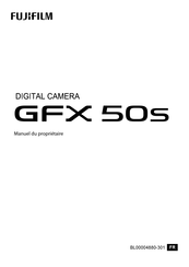 FujiFilm GFX 50S Manuel Du Propriétaire