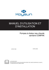 Kaysun COMPAK KHPA2 300S Manuel D'utilisation Et D'installation