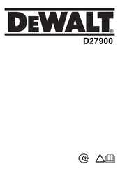 DeWalt D27900 Traduction De La Notice D'instructions Originale