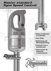 Dynamic Master standard Dyna Speed Control Notice D'utilisation Et D'entretien