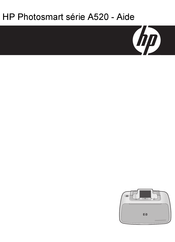 HP Photosmart A520 Série Mode D'emploi