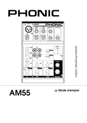 Phonic AM55 Mode D'emploi