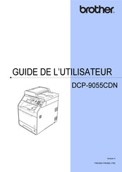Brother DCP-9055CDN Guide De L'utilisateur