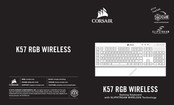 Corsair K57 RGB WIRELESS Mode D'emploi