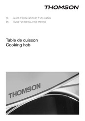 THOMSON EGKT431SI Série Guide D'installation Et D'utilisation