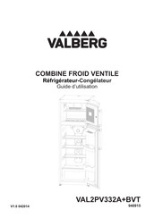 VALBERG VAL2PV332A+BVT Guide D'utilisation